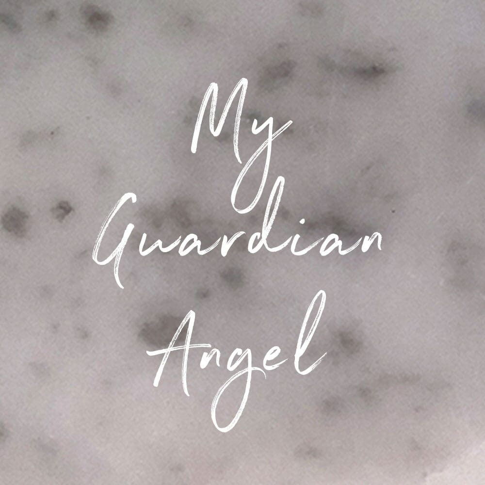 My Guardian Angel