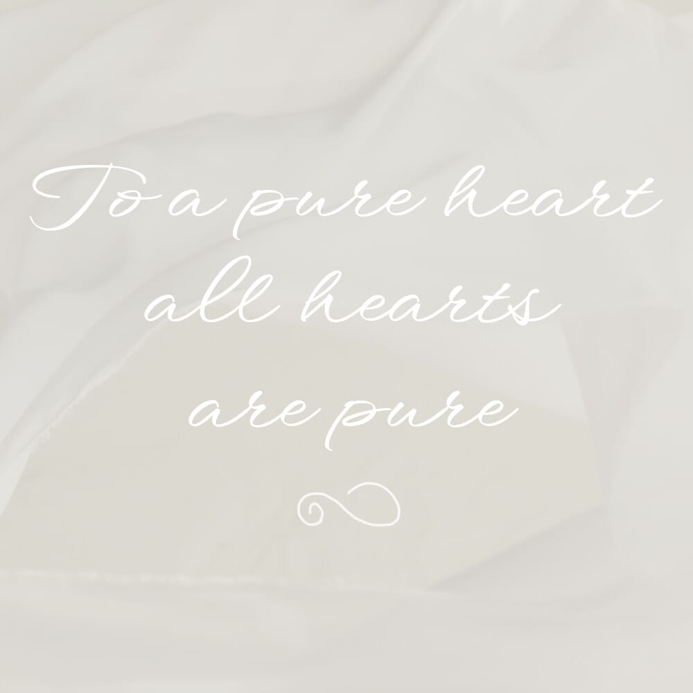 Pure Heart Quote